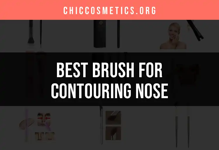 11 Best Brushes for Contouring Your Nose featured