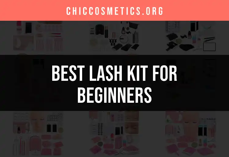 13 Best Lash Kits for Beginners to Enhance Your Look featured