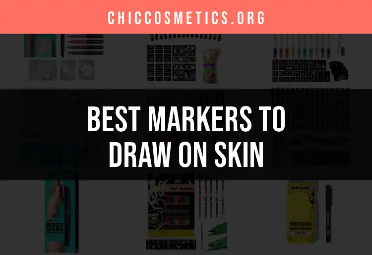 13 Vibrant Markers to Draw on Skin: Top Picks featured