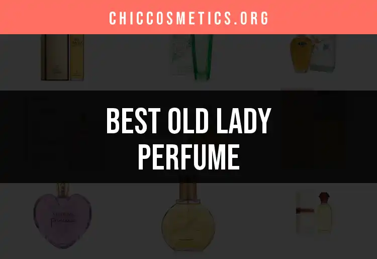 15 Old Lady Perfumes That Still Charm featured